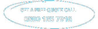 Get a free quote call 0800 135 7916